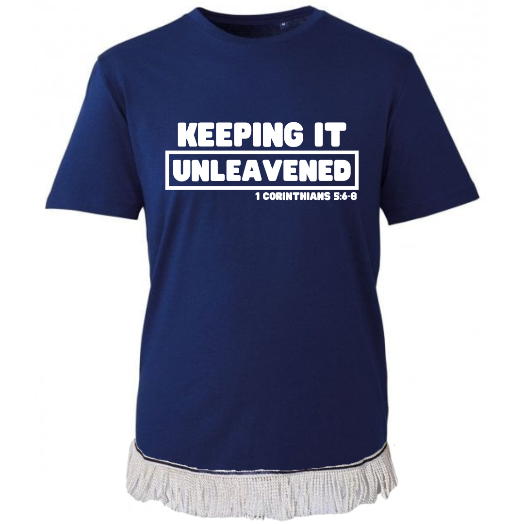 UNLEAVENED T-Shirt - Free Worldwide Shipping- Sew Royal US